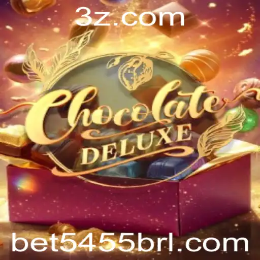 Descubra o Mundo de ChocolateDeluxe e a Magia do Bet 5455